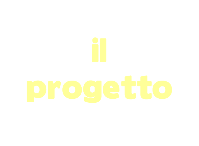 IL PROGETTO